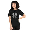 Neat Shirt / Eat Shit