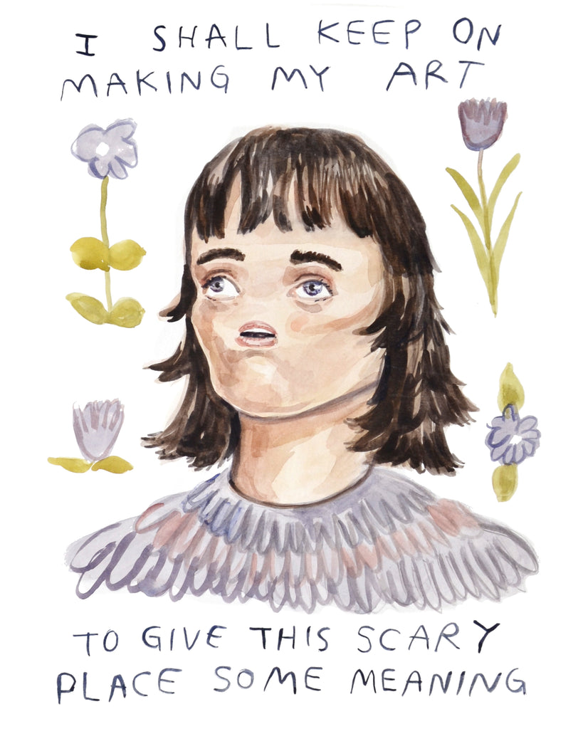 Keep On Making Art - Original Watercolour Painting