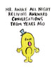 Mr. Awake All Night - Greeting Card
