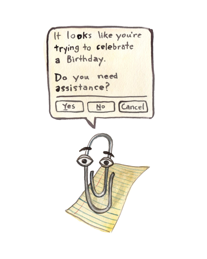 Clippy Microsoft Paperclip - Do You Need Assistance Birthday Card