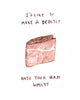 Ham Wallet - NSFW Greeting Card