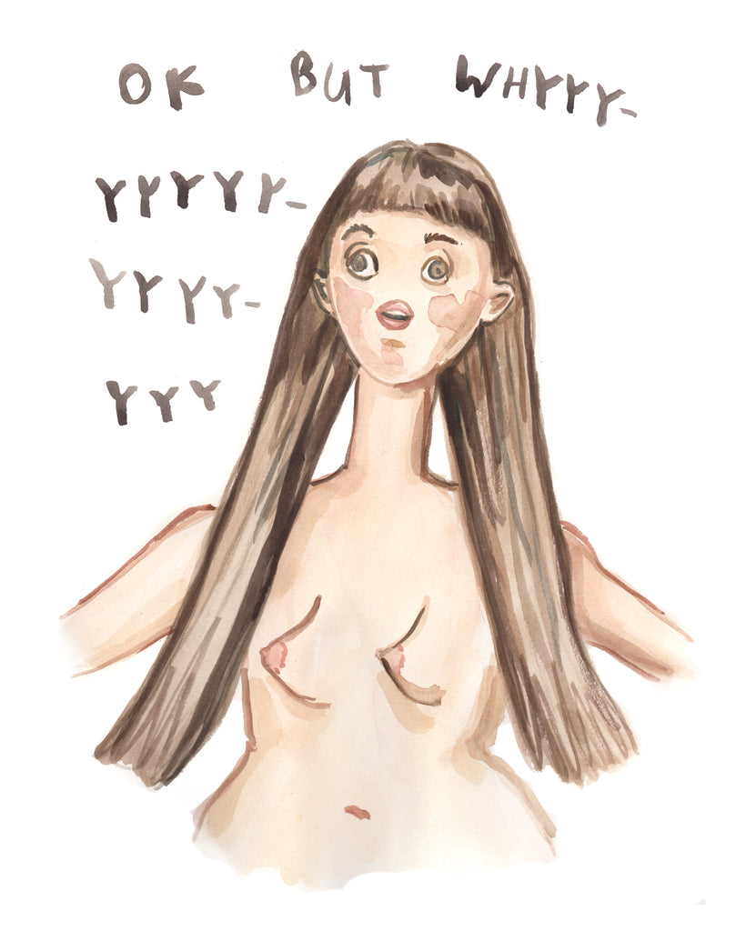 Ok But Whyyyyyy - Original Watercolour Painting