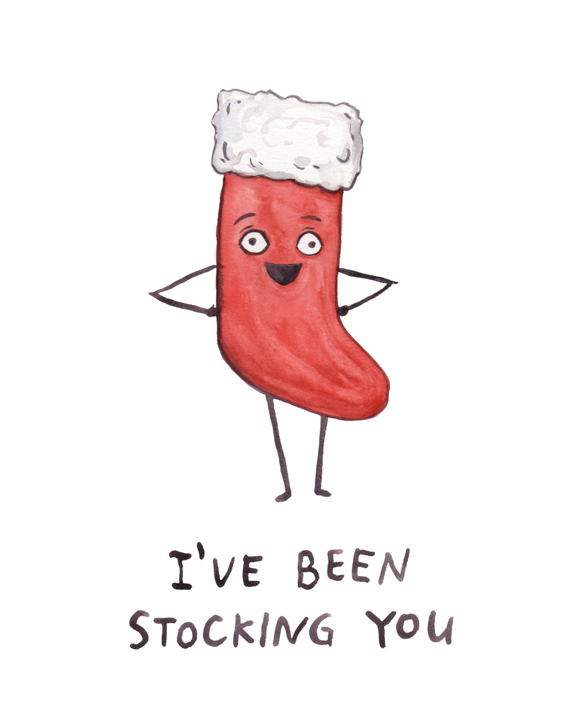 I've Been Stocking You - Stalking Stocking Christmas Card