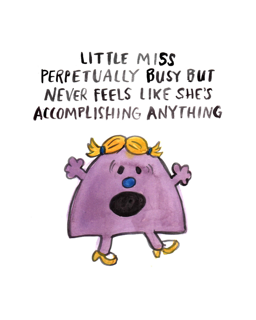 Little Miss Perpertually Busy - Illustration Print