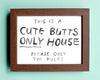 Cute Butts Only - Watercolour Illustration Print