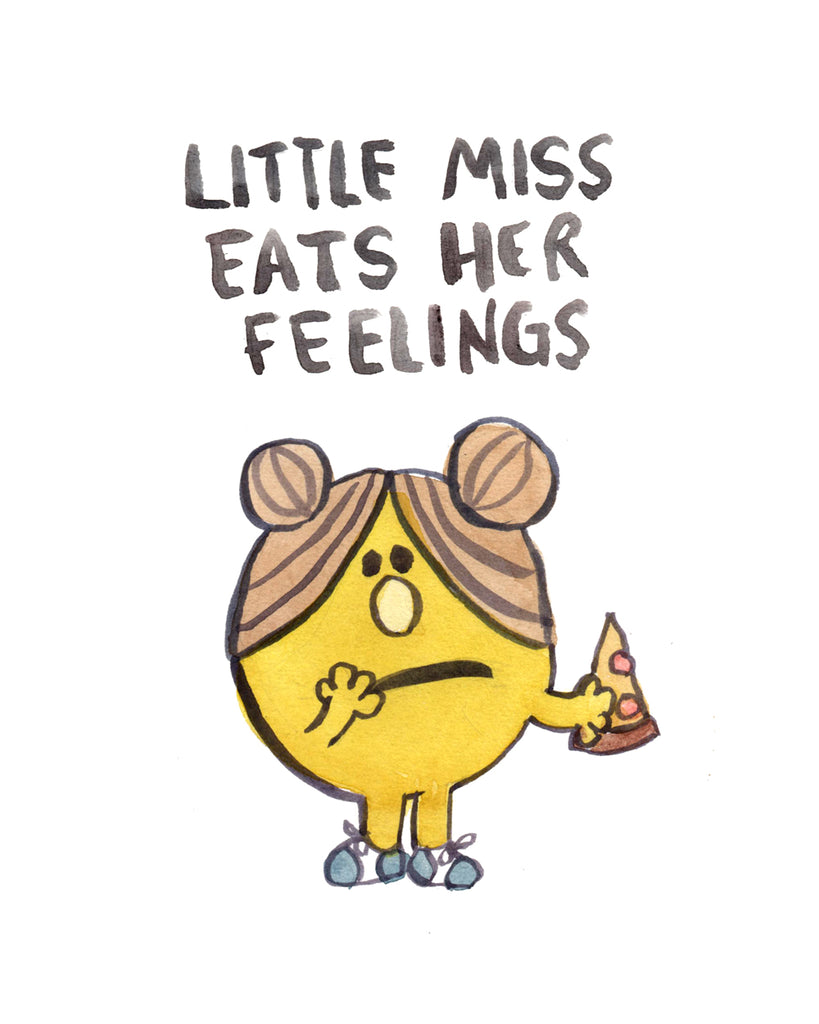 Little Miss Eats Her Feelings - Greeting Card