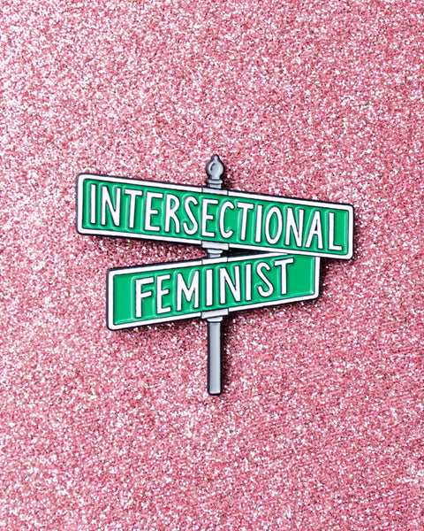 Intersectional Feminist - Street Sign Enamel Lapel Pin