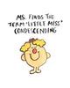 Ms. Finds Term "Little Miss" Condescending - Feminist Greeting Card
