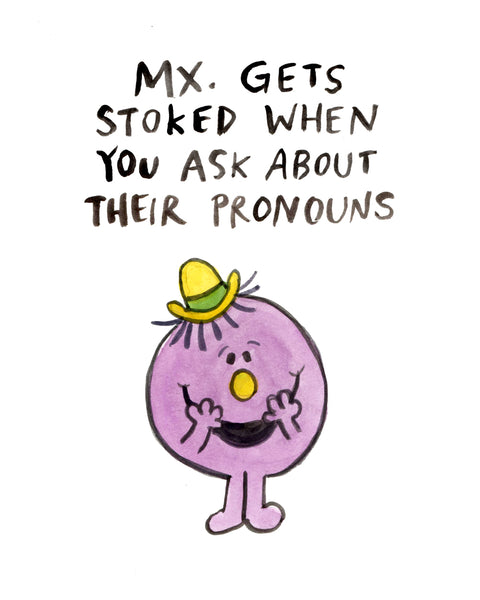 Mx. Gets Stoked When You Ask Their Pronouns - Nonbinary Greeting Card